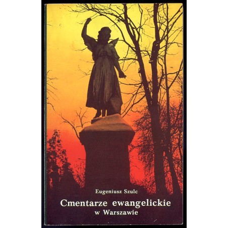 Cmentarze ewangelickie w Warszawie