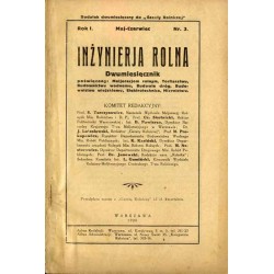 Inżynieria Rolna. Dwumiesięcznik poświęcony melioracjom rolnym, torfiarstwu, budownictwu wodnemu, budowie dróg, budownictwu wiej