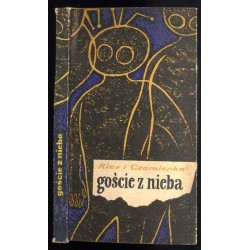 Goście z nieba. Powieść fantastyczno-naukowa
