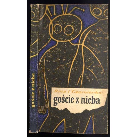 Goście z nieba. Powieść fantastyczno-naukowa
