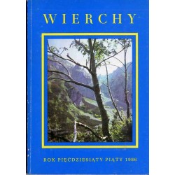 Wierchy. Rocznik poświęcony górom. Organ Komisji Turystyki Górskiej Zarządu Głównego Polskiego Towarzystwa Turystyczno-Krajoznaw