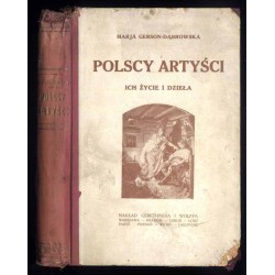 Polscy artyści. Ich życie i dzieła