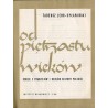 Od piętnastu wieków. Szkice z pradziejów i dziejów kultury polskiej