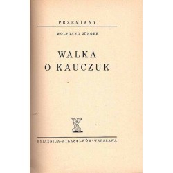Walka o kauczuk