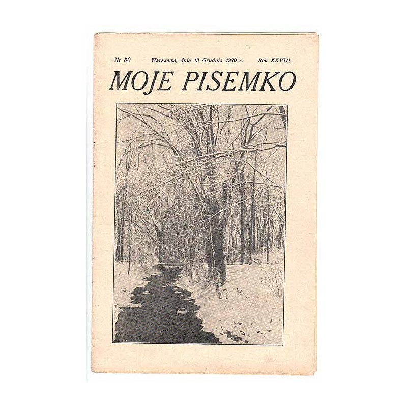 Moje Pisemko. R.28 (1930). Nr 50 (13 grudnia 1930)