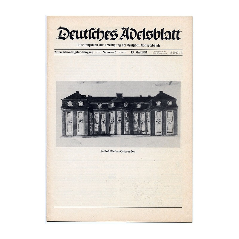 Deutsches Adelsblatt. 22. Jahrgang (1983). Nr 5 (15 V 1983) [Schloß Bledau / Ostpreußen]