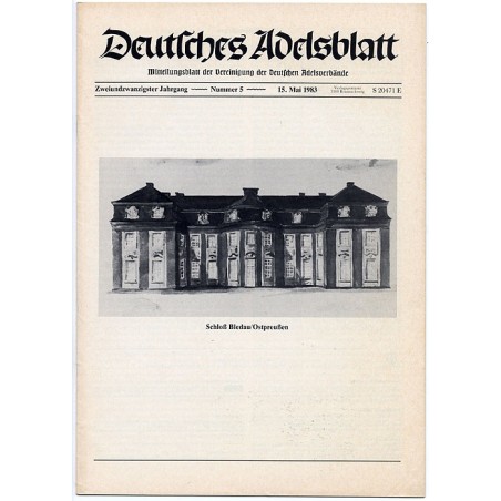 Deutsches Adelsblatt. 22. Jahrgang (1983). Nr 5 (15 V 1983) [Schloß Bledau / Ostpreußen]