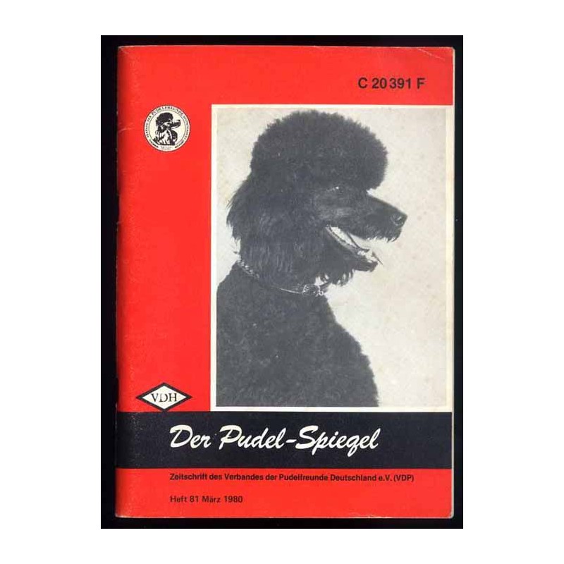 Der Pudel-Spiegel. Zeitschrift des Verbandes der Pudelfreunde Deutschland e.V. (VDP). Heft 81-84 (1980)