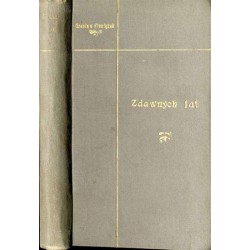 Z dawnych lat. Gawędy i opowiadania / ozdobniki Stanisław Wyspiański