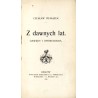 Z dawnych lat. Gawędy i opowiadania / ozdobniki Stanisław Wyspiański