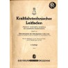 Kraftfahrtechnischer Leitfaden. Allgemein verständliche Darstellung der neuzeitlichen Kraftfahrtechnik