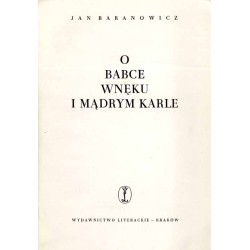 O babce, wnęku i mądrym karle