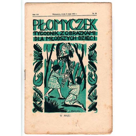Płomyczek. Tygodnik z obrazkami dla młodszych dzieci. R.15 (1931). Nr 36 (6 maja 1931)