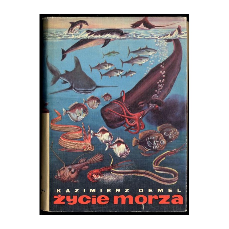 Życie morza [zarys oceanografii ogólnej]