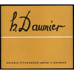 Honoré Daumier. Výběr z grafického díla ze sbírky GVU v Ostravě květen - červen 1976