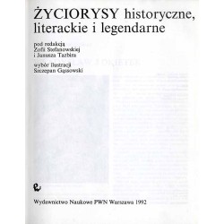 Życiorysy historyczne, literackie i legendarne. Seria 3