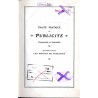 Traité pratique de Publicité Commerciale et Industrielle. Cz.2: Les Moyens de Publicité