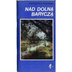 Nad dolną Baryczą. Szlaki turystyczne