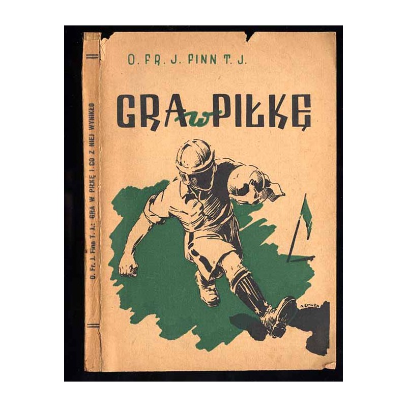 Gra w piłkę nożną i co z niej wynikło