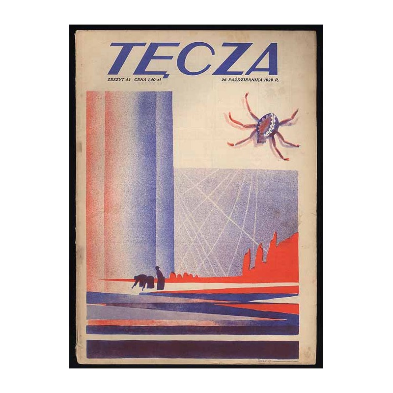 Tęcza. Ilustrowane pismo tygodniowe. R.3 (1929). Z. 43 (26 października 1929) / Jan Rudnicki / Wilno Joachim Lelewel