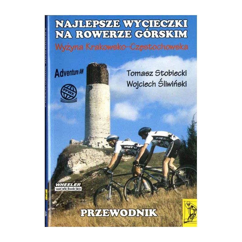 Wyżyna Krakowsko-Częstochowska [przewodnik]
