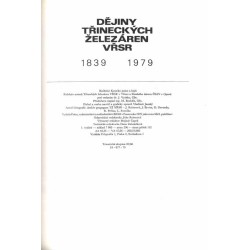 Dĕjiny Třineckých Železáren VŘSR 1839-1979