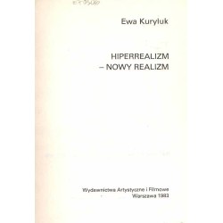 Hiperrealizm - nowy realizm