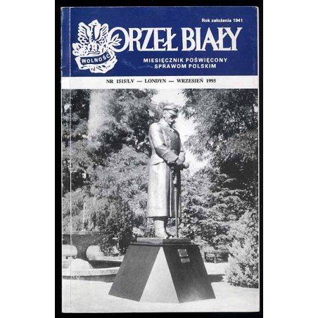 Orzeł Biały. Miesięcznik poświęcony zagadnieniom współczesnym. Nr 1515/LV (IX 1995)