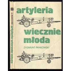 Artyleria wiecznie młoda