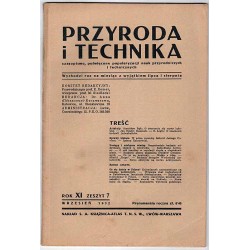 Przyroda i Technika. Czasopismo, poświęcone popularyzacji nauk przyrodniczych i technicznych. R.11 (1932). Z.7 (Wrzesień 1932)
