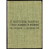 Z biegiem Narwi z Puszczy Białowieskiej do Myszynieckiej. Przewodnik - informator