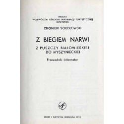 Z biegiem Narwi z Puszczy Białowieskiej do Myszynieckiej. Przewodnik - informator