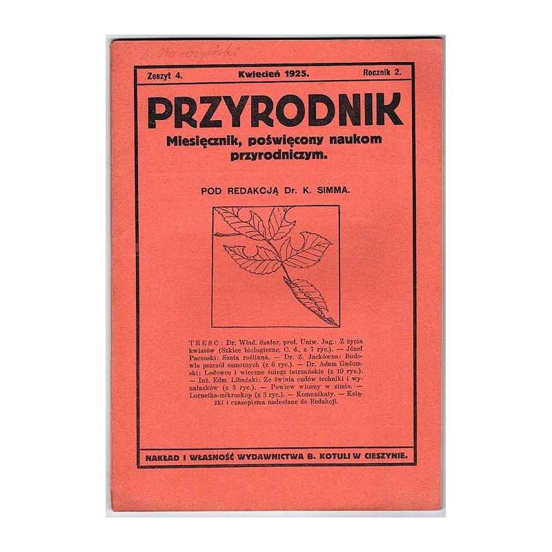 Przyrodnik. Miesięcznik, poświęcony naukom przyrodniczym. R.2 (1925). Z.4 (Kwiecień 1925)