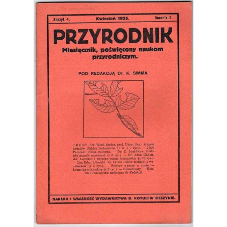 Przyrodnik. Miesięcznik, poświęcony naukom przyrodniczym. R.2 (1925). Z.4 (Kwiecień 1925)