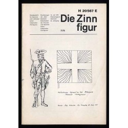Die Zinnfigur. Monatsschrift für Sammler und Liebhaber kulturhistorischer Zinnfiguren. 23. Jahrgang (1974). Nr 7 (15.07.1974)