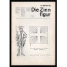 Die Zinnfigur. Monatsschrift für Sammler und Liebhaber kulturhistorischer Zinnfiguren. 23. Jahrgang (1974). Nr 7 (15.07.1974)