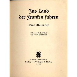 Ins Land der Franken fahren. Eine Mainreise