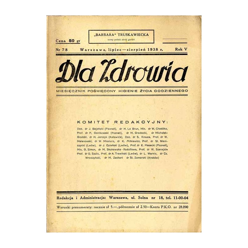 Dla Zdrowia. Miesięcznik poświęcony higienie życia codziennego. R. 5 (1938). Nr 7/8 (Lipiec-Sierpień 1938)
