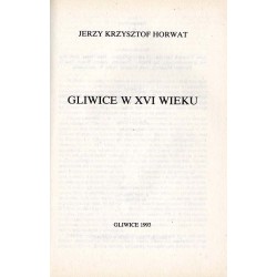 Gliwice w XVI wieku