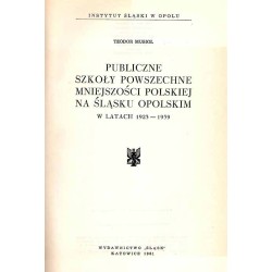 Publiczne szkoły powszechne mniejszości polskiej na Śląsku Opolskim w latach 1923-1939