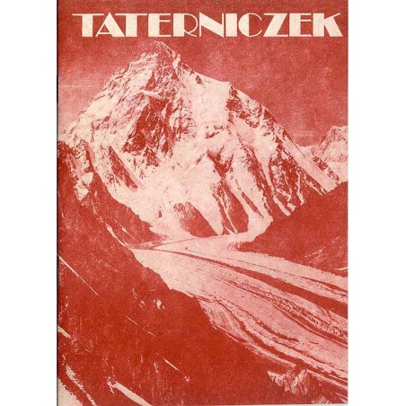Taterniczek. Materiały szkoleniowe Klubu Wysokogórskiego - Kraków. Aperiodyk. Ukazuje się kiedy chce. 1986. Z.2