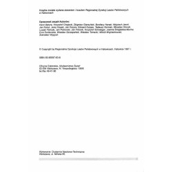 Historia Dyrekcji Lasów Państwowych w Katowicach do roku 1997. Lasy - ludzie - gospodarka