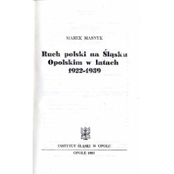 Ruch polski na Śląsku Opolskim w latach 1922-1939