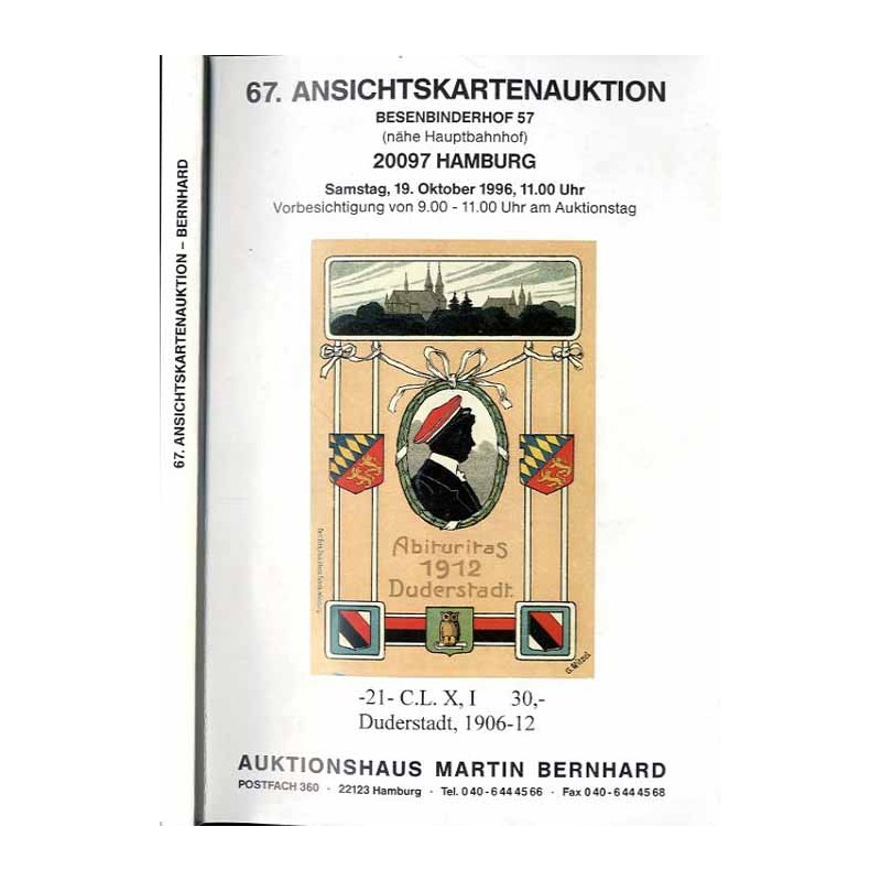 [Martin Bernhard] 67. Ansichtskartenauktion. Besenbinderhof 57 (nähe Hauptbahnhof), 20097 Hamburg . Samstag, 19. Oktober 1996, 1