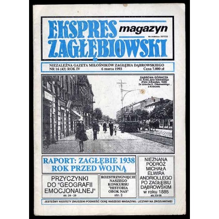 Ekspres Zagłębiowski. Magazyn. Niezależna gazeta miłośników Zagłębia Dąbrowskiego. R.4 (1993). Nr 16 (43)
