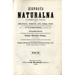 Historya naturalna systematycznie ułożona podług Milne-Edwardsa, Reichenbacha, Gistla, Richarda, Bromma i wielu innych znakomity