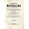Historya naturalna systematycznie ułożona podług Milne-Edwardsa, Reichenbacha, Gistla, Richarda, Bromma i wielu innych znakomity