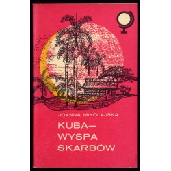 Kuba - wyspa skarbów