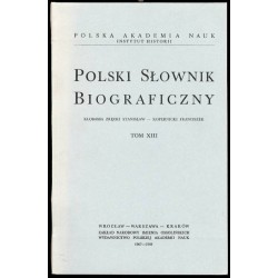 Polski słownik biograficzny. T.13: Klobassa Zręcki Stanisław - Kopernicki Franciszek