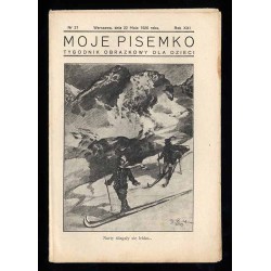 Moje Pisemko. Tygodnik obrazkowy dla dzieci. R.21 (1926). Nr 21 (22 maja 1926)